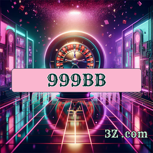 Experimente a Plataforma do 999bb.com e Aumente Seu Jogo